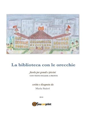 cover image of La biblioteca con le orecchie